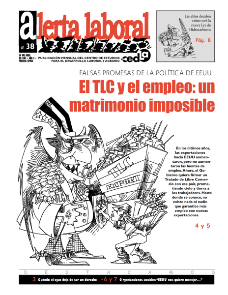 Alerta Laboral 38: El TLC y el empleo, un matrimonio imposible